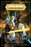 Star Wars: The Fallen Star (The High Republic)