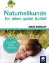 Naturheilkunde für einen guten Schlaf