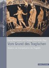 Vom Grund des Tragischen