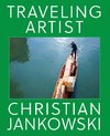 Christian Jankowski. Traveling Artist.