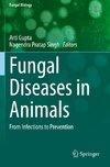 Fungal Diseases in Animals