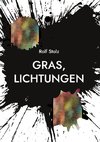 Gras, Lichtungen