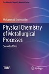 Physical Chemistry of Metallurgical Processes, Second Edition