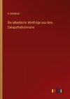 Die altindische Wortfolge aus dem Catapathabrahmana