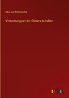 Verbreitungsart der Cholera in Indien