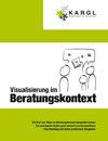 Visualisierung im Beratungskontext