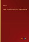 Ueber Göthe's Triumph der Empfindsamkeit