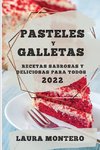 PASTELES Y GALLETAS 2022