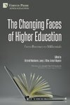 The Changing Faces of Higher Education