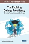 The Evolving College Presidency