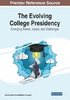 The Evolving College Presidency