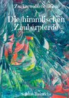 Die himmlischen Zauberpferde