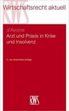 Arzt und Praxis in Krise und Insolvenz