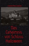 Das Geheimnis von Schloss Halloween