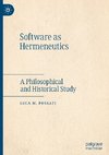 Software as Hermeneutics