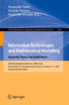 Information Technologies and Mathematical Modelling. Queueing Theory and Applications