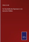 Zur Geschichte des Eigentums in den deutschen Städten