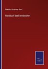 Handbuch der Fremdwörter