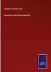 Handbuch der Fremdwörter