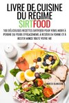 LIVRE DE CUISINE DU RÉGIME SIRTFOOD