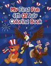 My First Fun 4th Of July Coloring Book