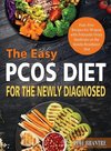 The Easy PCOS Diet for the Newly Diagnosed