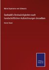 Garibaldi's Denkwürdigkeiten nach handschriftlichen Aufzeichnungen desselben