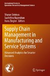 Supply Chain Management in Manufacturing and Service Systems