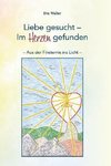 Liebe gesucht-Im Herzen gefunden