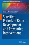 Sensitive Periods of Brain Development and Preventive Interventions