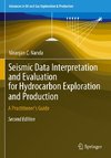 Seismic Data Interpretation and Evaluation for Hydrocarbon Exploration and Production