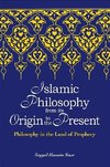 Nasr, S: Islamic Philosophy from Its Origin to the Present