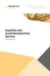 Aspekte der luxemburgischen Syntax