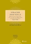 SPRACHE DER SEELE (Farb-Edition)