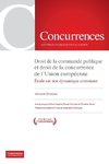 Droit de la commande publique et droit de la concurrence de l'Union europe¿enne