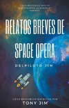 Relatos Breves de Space Opera del piloto Jim