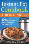 Instant Pot Cookbook for Beginners