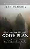 Your Journey Through God's Plan