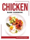 CHICKEN BASED COOKBOOK