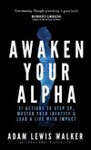 Awaken Your Alpha