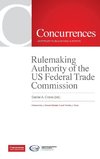 Rulemaking Authority of the US Federal Trade Commission