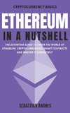 Ethereum in a Nutshell