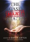 The Case Against Miracles