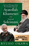 Spiritual Messages from the Guardian Spirit of Ayatollah Khamenei and General Soleimani