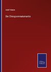 Die Chirogrammatomantie