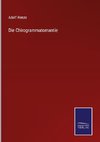 Die Chirogrammatomantie