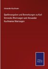 Quellenangaben und Bemerkungen zu Karl Simrocks Rheinsagen und Alexander Kaufmanns Mainsagen