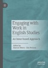 Engaging with Work in English Studies