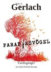 Grenzgänger: Paradiesvögel