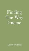 Finding The Way Gnome